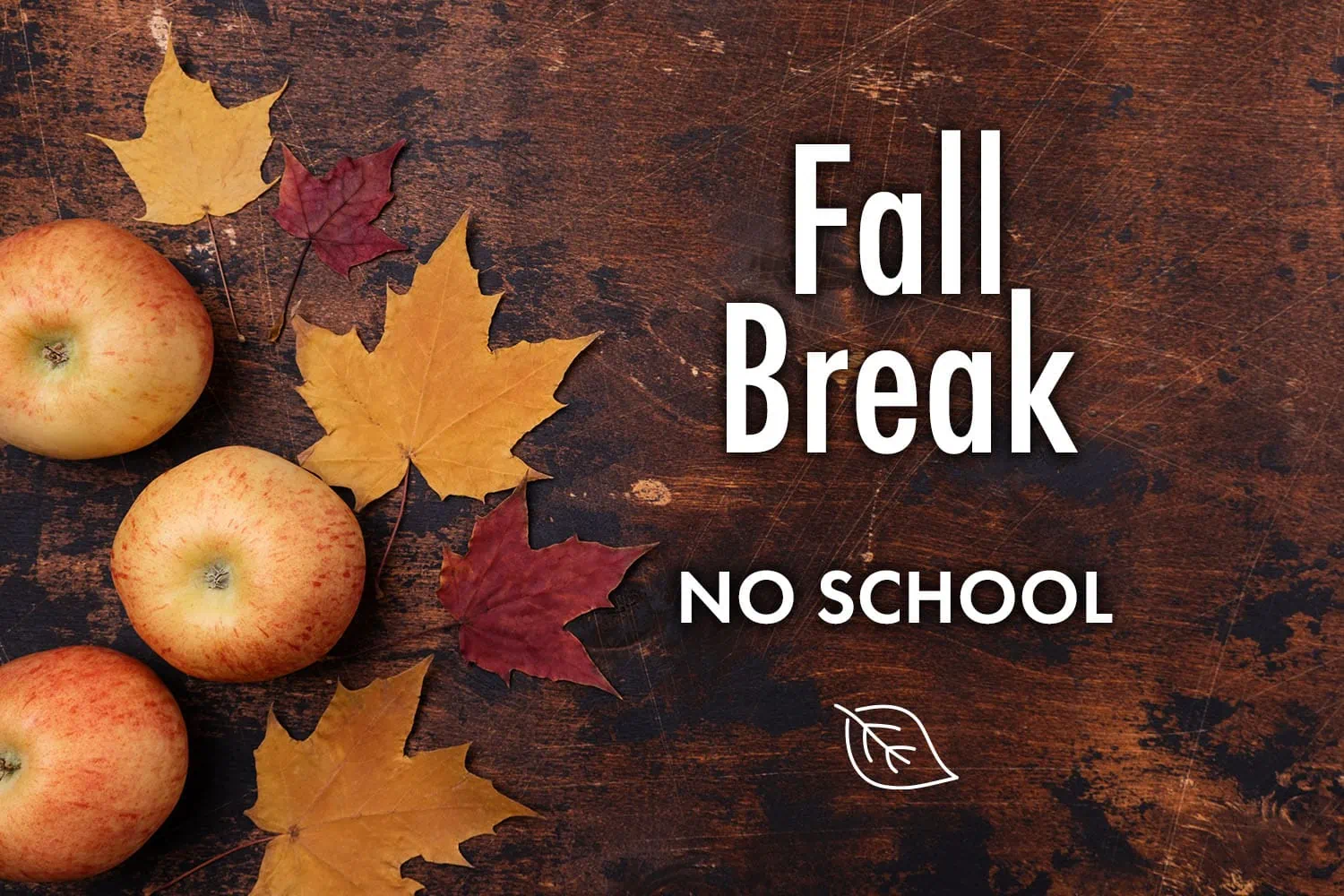 Fall break